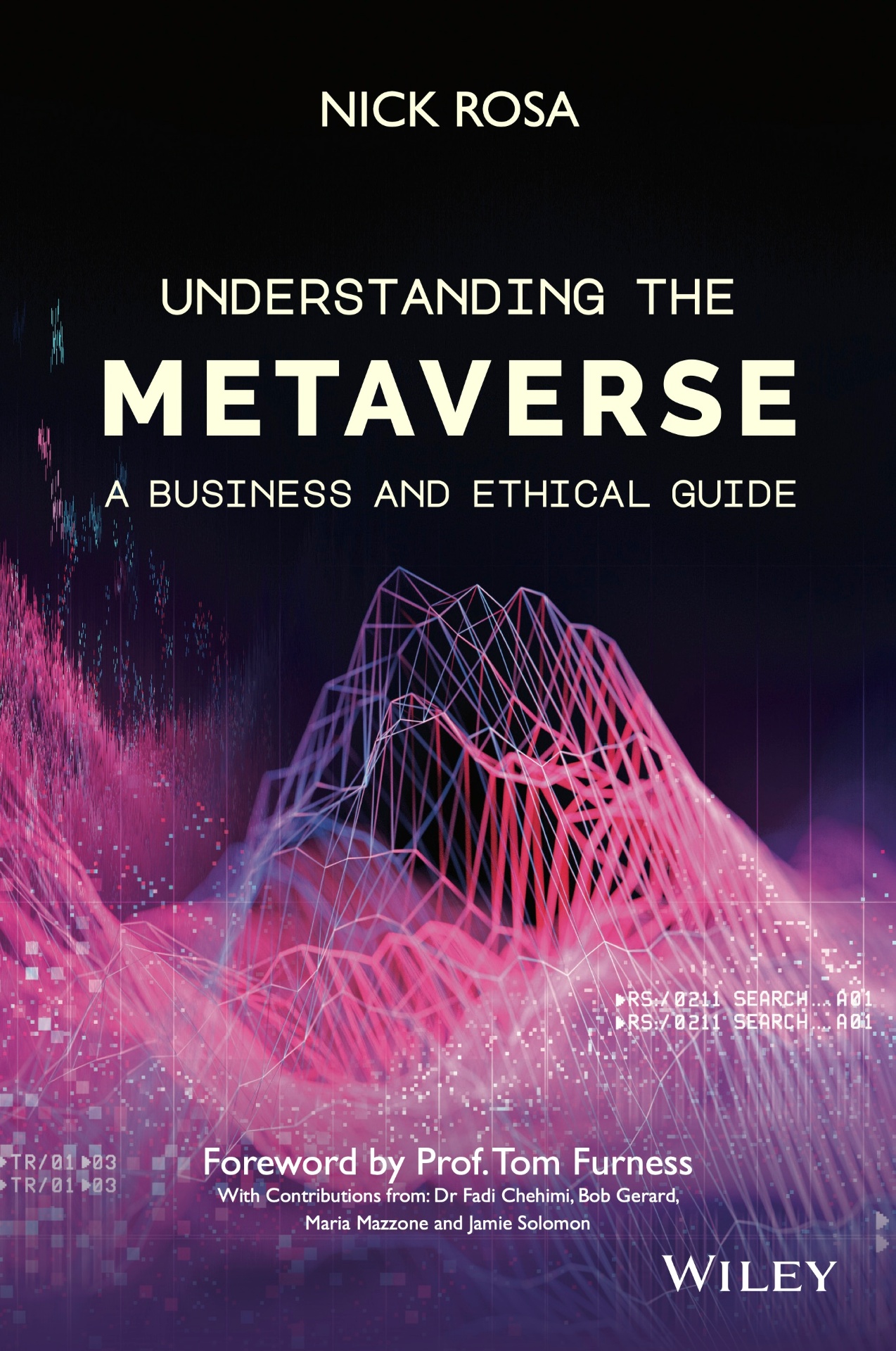 Understanding the Metaverse — A Business and Ethical Guide by Nick Rosa